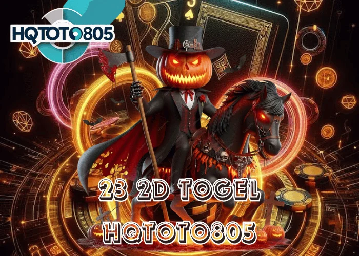23 2D Togel 2025 Simbol Peruntungan Ganda dan Jalan Menuju Maxwin di HQTOTO805