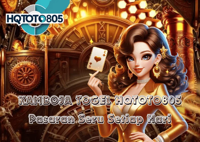 KAMBOJA TOGEL HQTOTO805 Pasaran Seru Setiap Hari